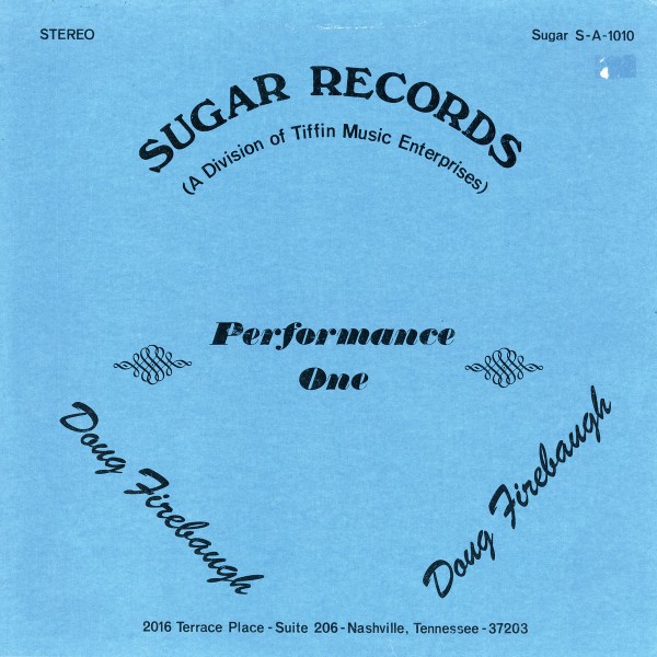 Doug Firebaugh - Performance One