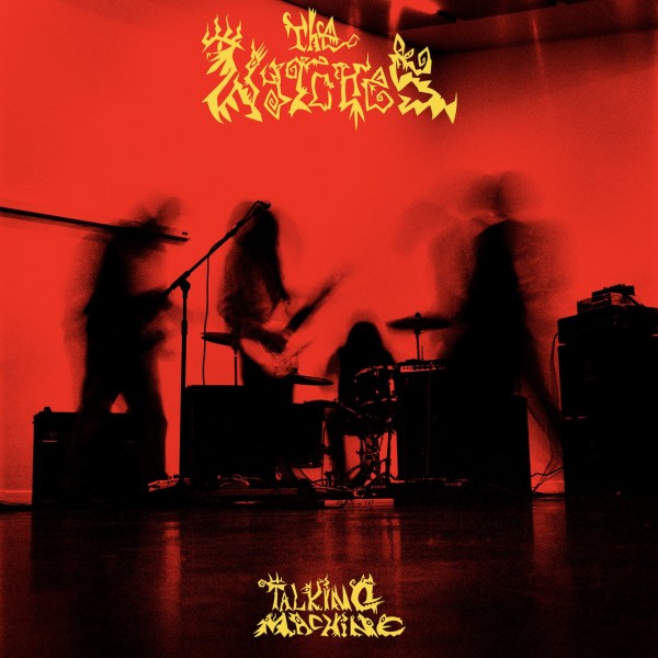 The Wytches - Talking Machine
