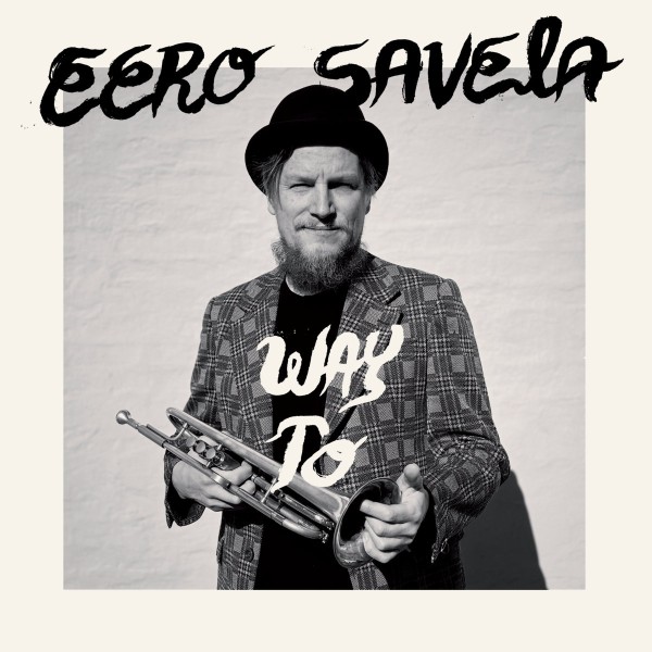 Eero Savela - Way to