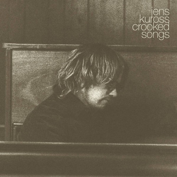 Jens Kuross - Crooked songs