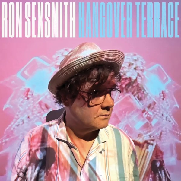 Ron Sexsmith  - Hangover Terrace